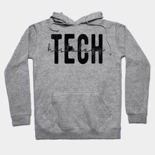 Histology Tech Funny Histology Technician Apparel Hoodie